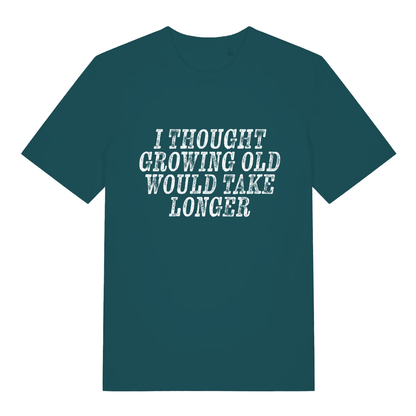 Stargazer women's Growing Old T-shirt flat lay showing humorous "growing old would take longer" text