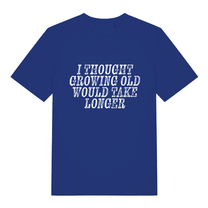 Worker Blue women's Growing Old T-shirt flat lay with sarcastic growing old slogan