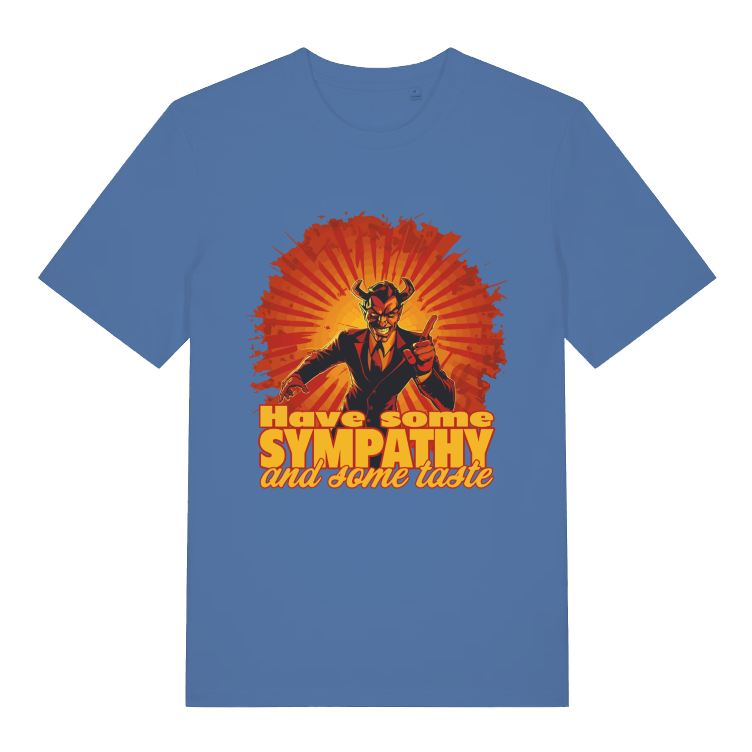 Bright Blue Have Some Sympathy T-shirt flat lay featuring funny devil rock slogan design