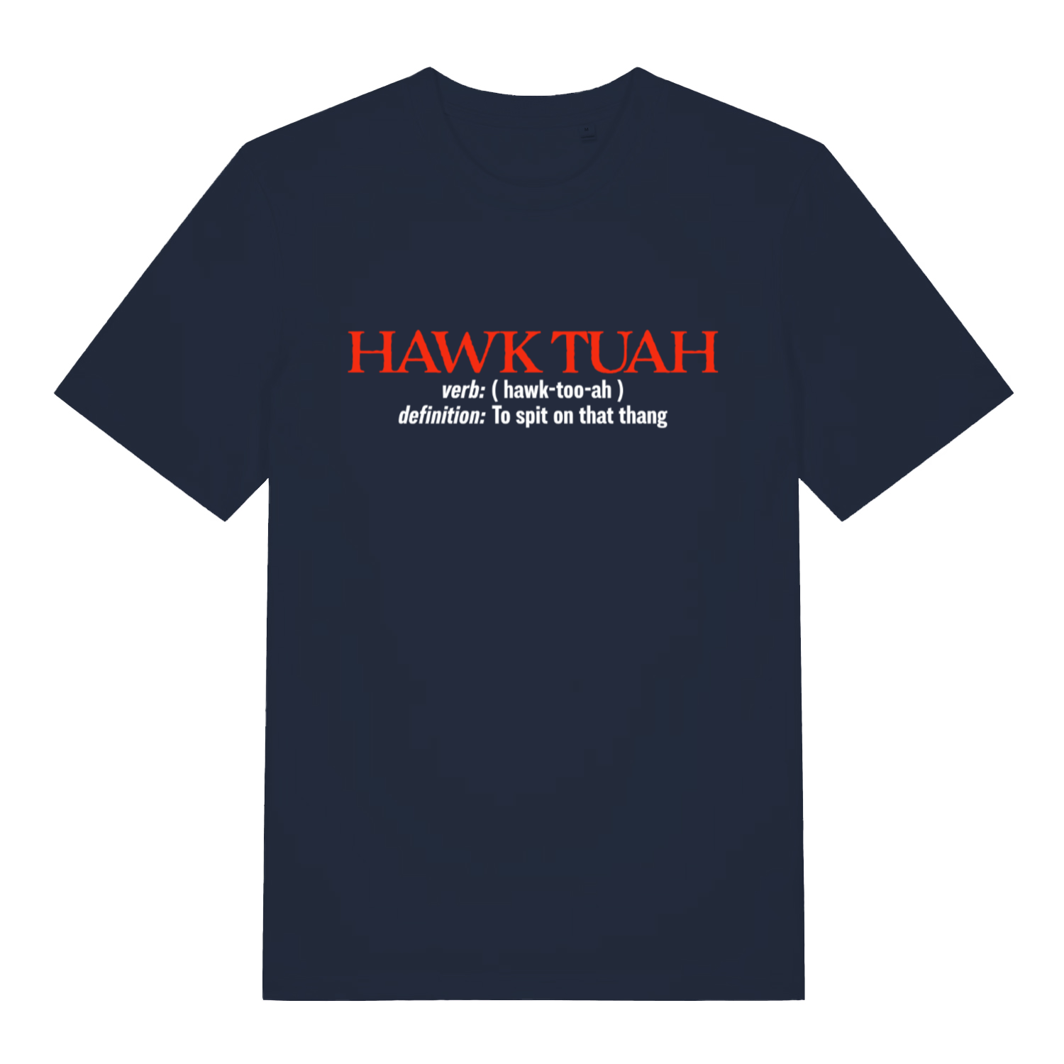 French Navy Hawk Tuah Definition T-shirt flat lay featuring funny viral meme dictionary graphic