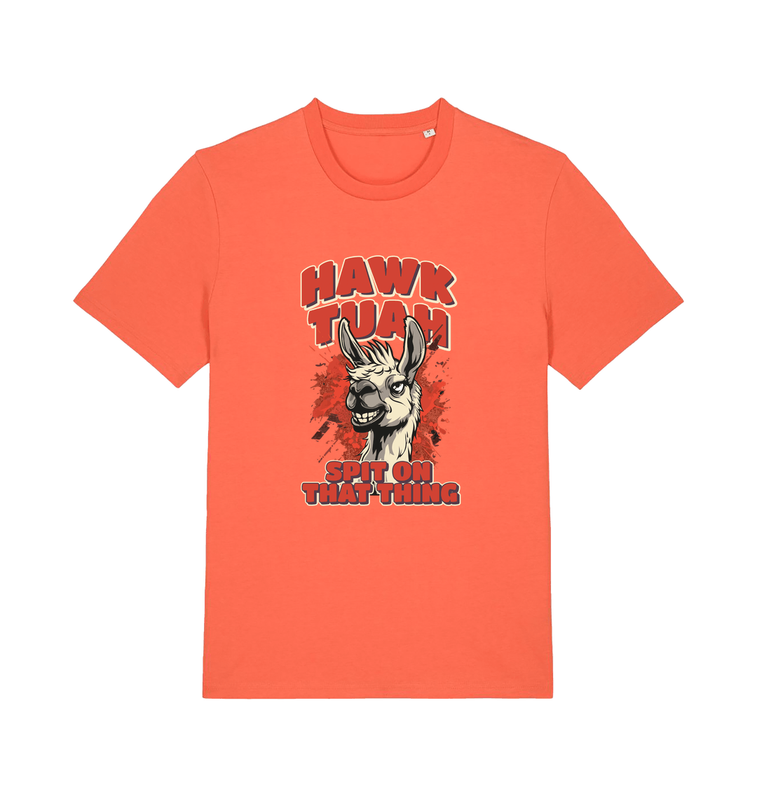 orange funny offensive t-shirt with the graphic of a llama and the slogan 'hawk tuah spit on that thing'