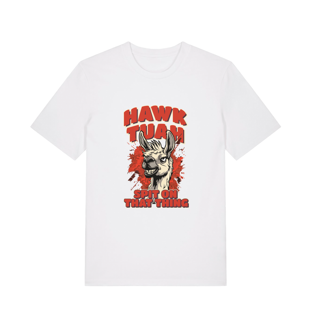 white funny offensive t-shirt with the graphic of a llama and the slogan 'hawk tuah spit on that thing'
