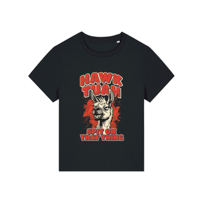 black funny graphic t-shirt with a llama and the slogan 'hawk tuah spit on that thing'