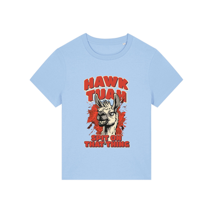 light blue funny graphic t-shirt with a llama and the slogan 'hawk tuah spit on that thing'