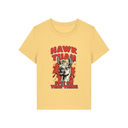 yellow funny graphic t-shirt with a llama and the slogan 'hawk tuah spit on that thing'