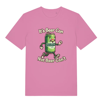 Pink women's Heinekant T-shirt flat lay displaying "It's Beer Can Not Beer Can't" pun design