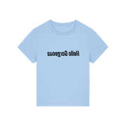 light blue slogan t-shirt with the slogan 'hello gorgeous' written in mirror image