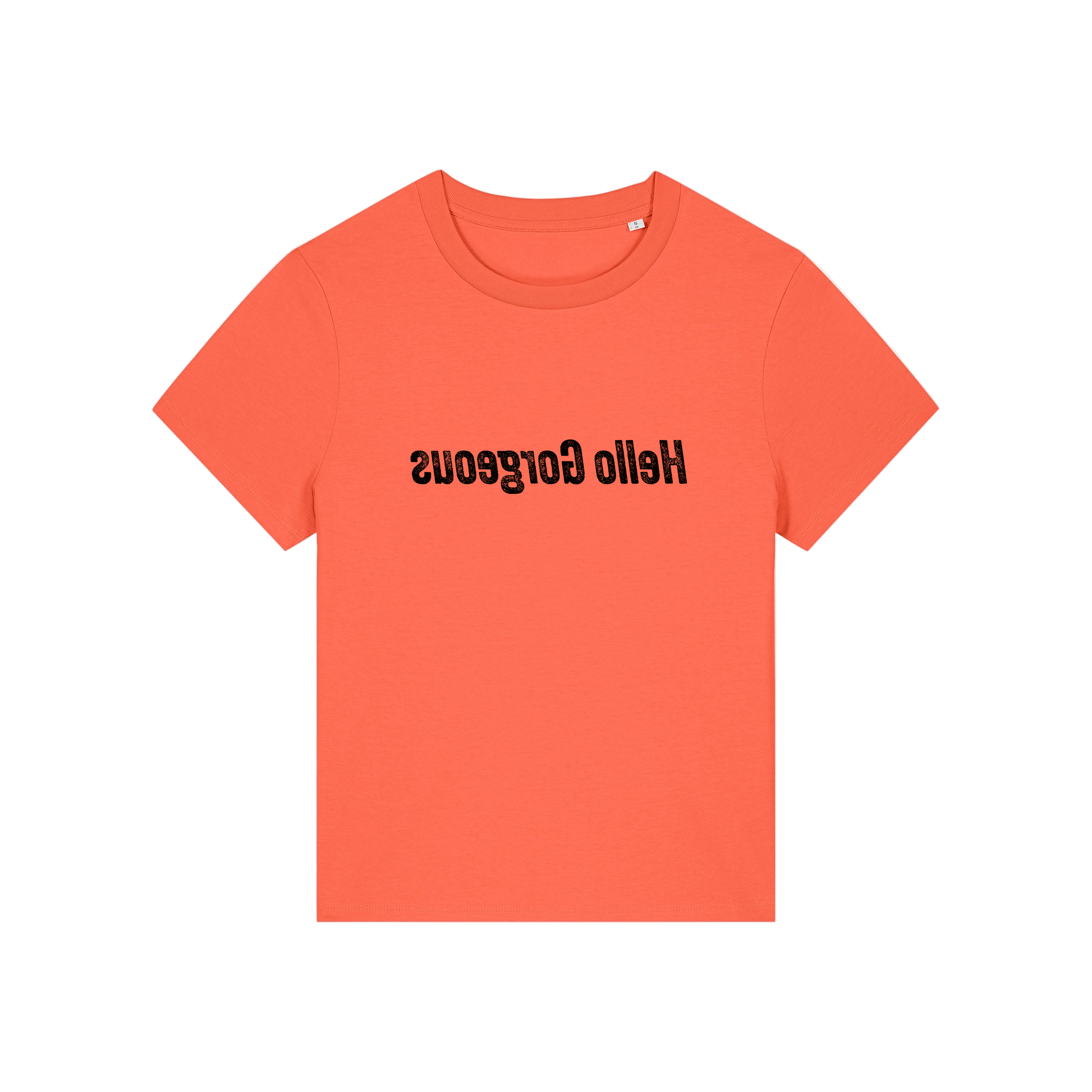 orange slogan t-shirt with the slogan 'hello gorgeous' written in mirror image