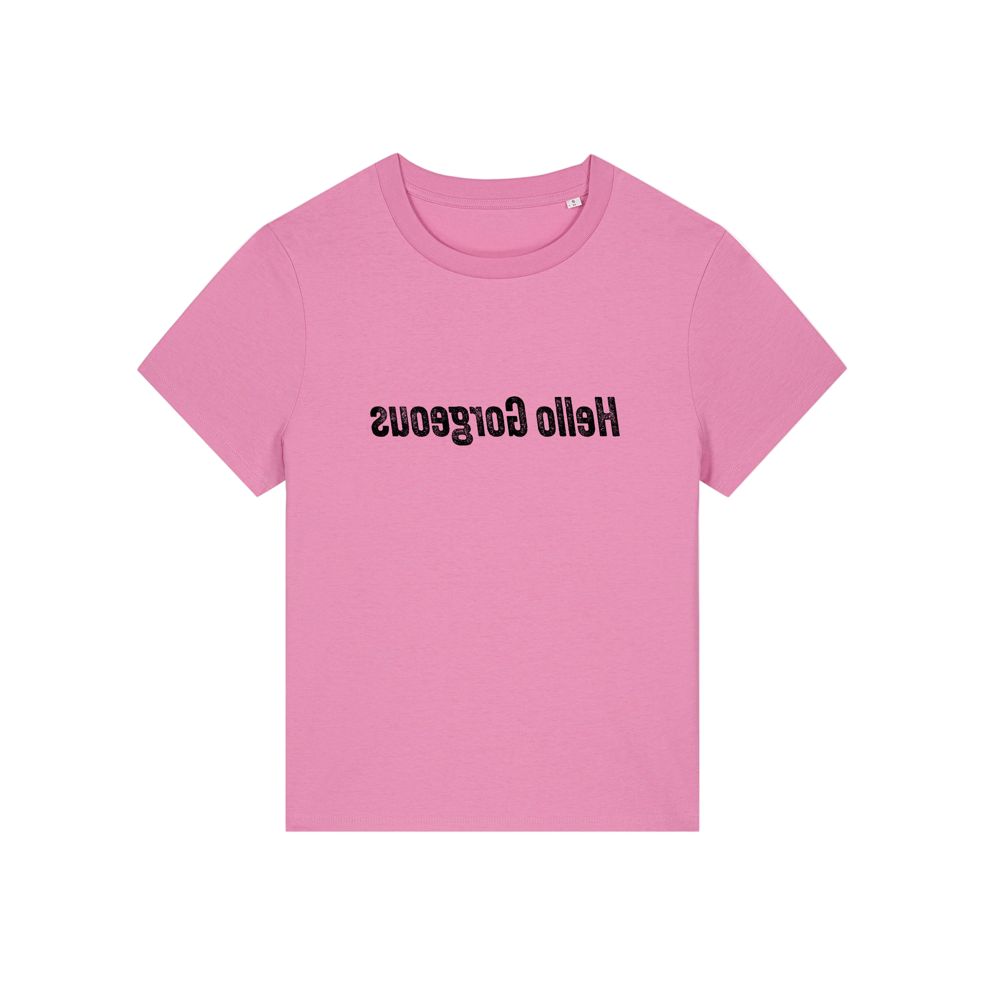 slogan t-shirt with the slogan 'hello gorgeous' written in mirror image