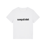 white slogan t-shirt with the slogan 'hello gorgeous' written in mirror image