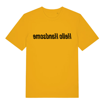 Spectra Yellow men's Hello Handsome mirror T-shirt flat lay showing humorous "Hello Handsome" slogan