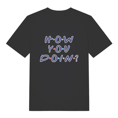Black women's How You Doin' T-shirt flat lay with Friends-inspired "How You Doin'" slogan graphic
