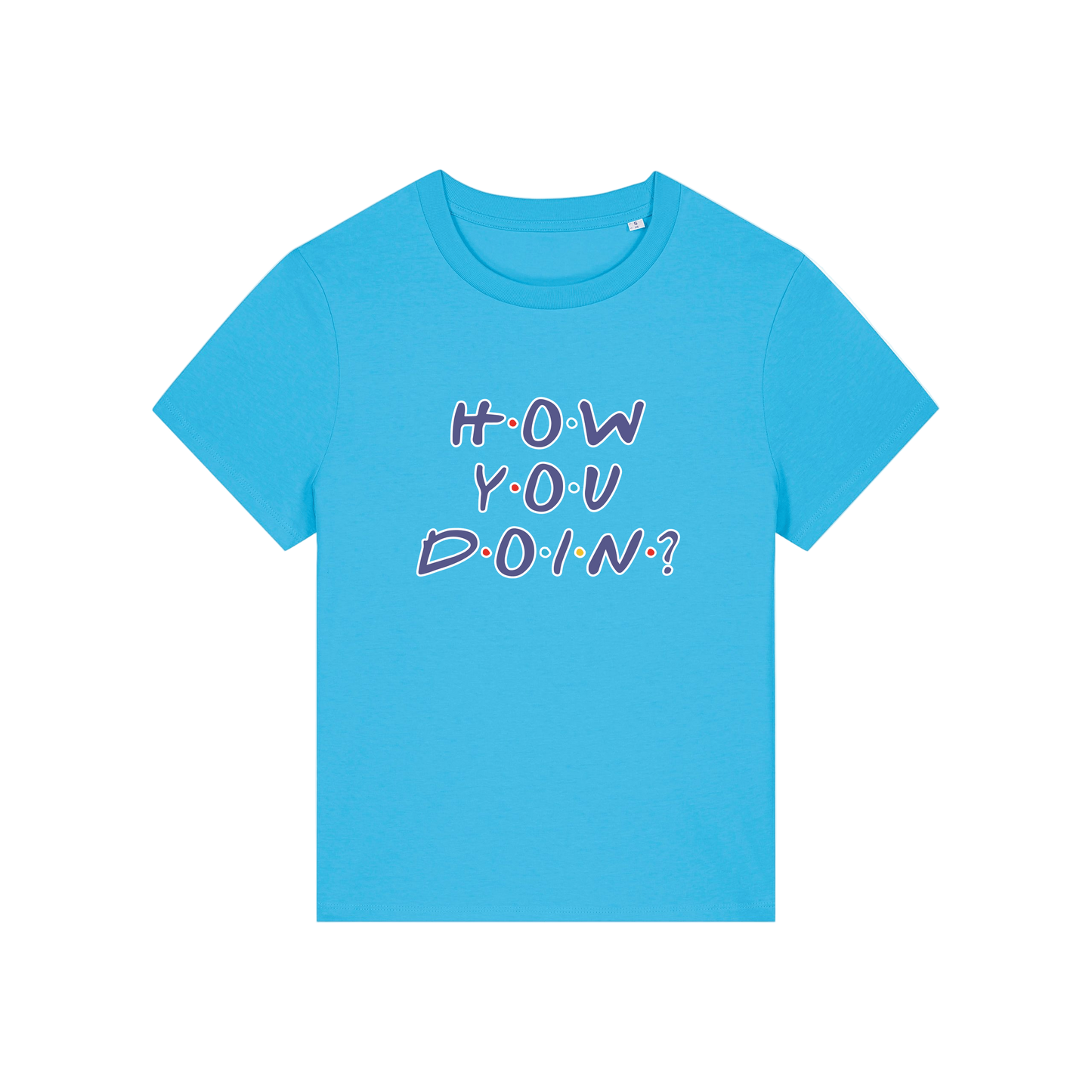 blue slogan t-shirt that reads 'how you doin'