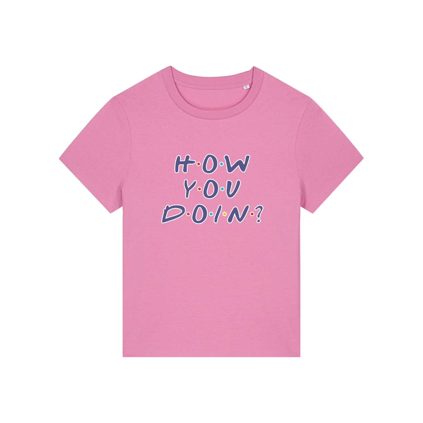 pink slogan t-shirt that reads 'how you doin'