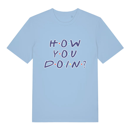 Sky Blue women's How You Doin' T-shirt flat lay with "How You Doin'" Friends slogan