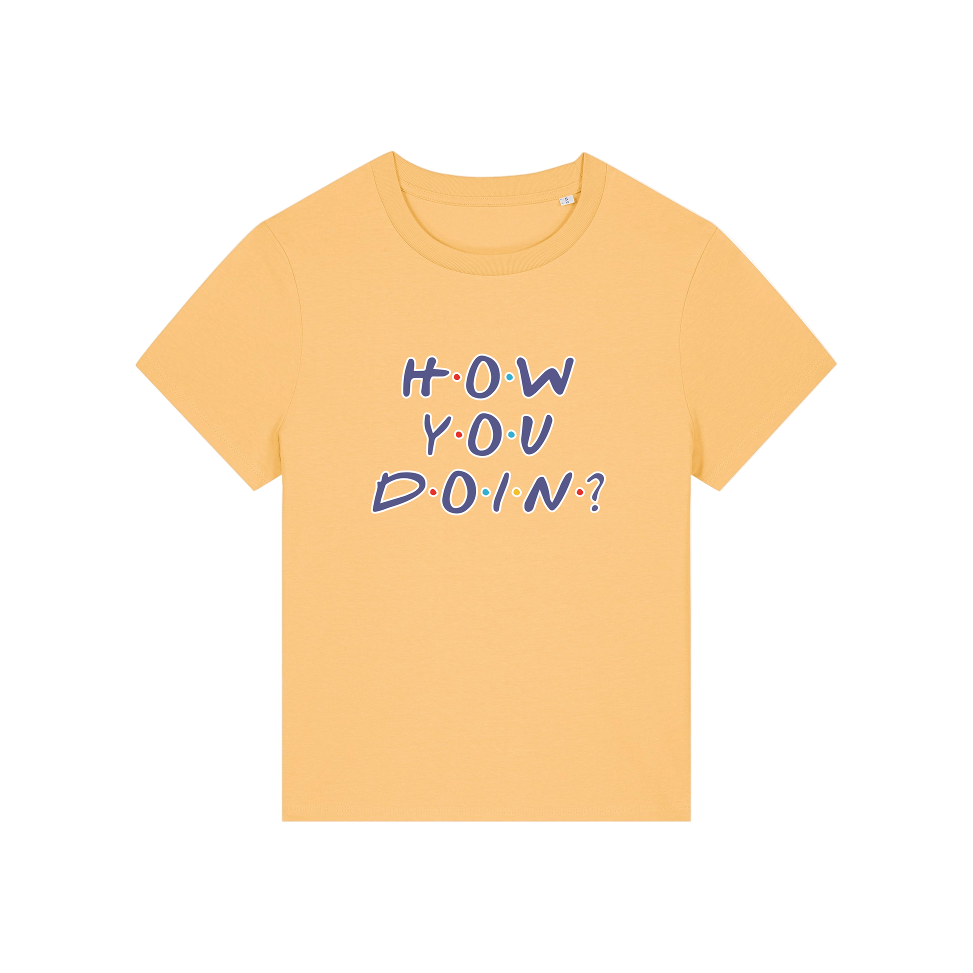 yellow slogan t-shirt that reads 'how you doin'
