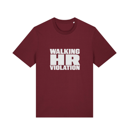 burgundy funny t-shirt with the slogan 'walking hr violation'