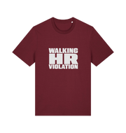 burgundy funny t-shirt with the slogan 'walking hr violation'