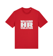 red funny t-shirt with the slogan 'walking hr violation'