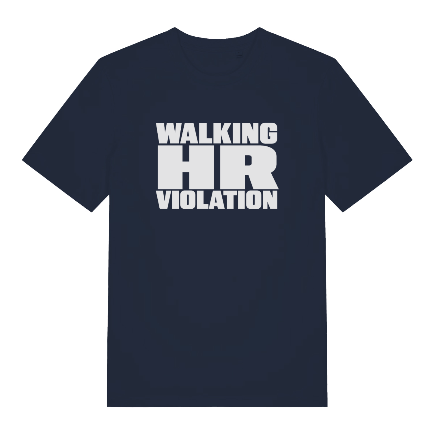 Navy women's HR Violation funny graphic t-shirt with striking white "WALKING HR VIOLATION" text in sarcastic office pun style  