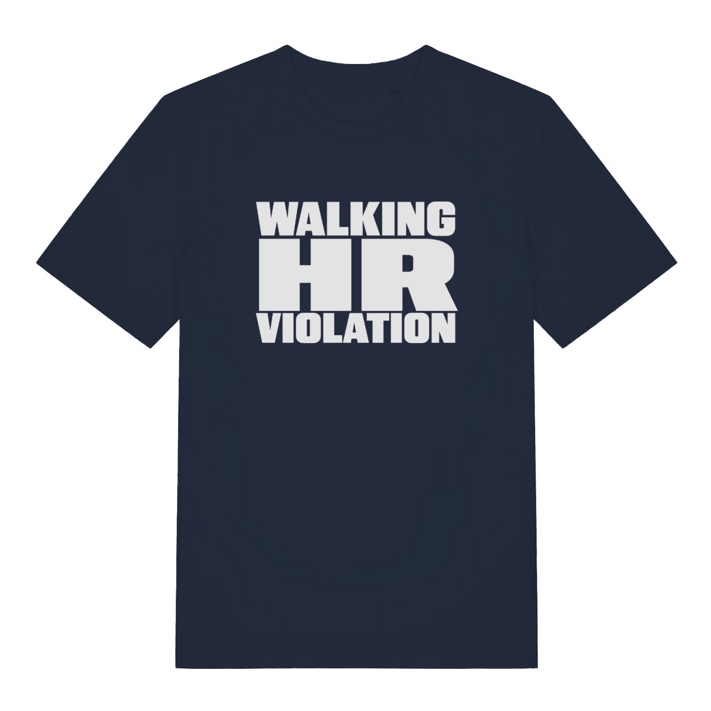 navy women's slogan t-shirt with white text 'WALKING HR VIOLATION' 