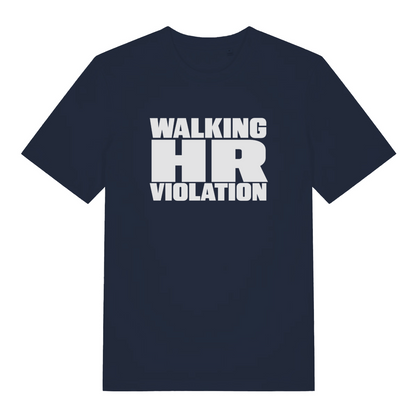 navy women's slogan t-shirt with white text 'WALKING HR VIOLATION' 