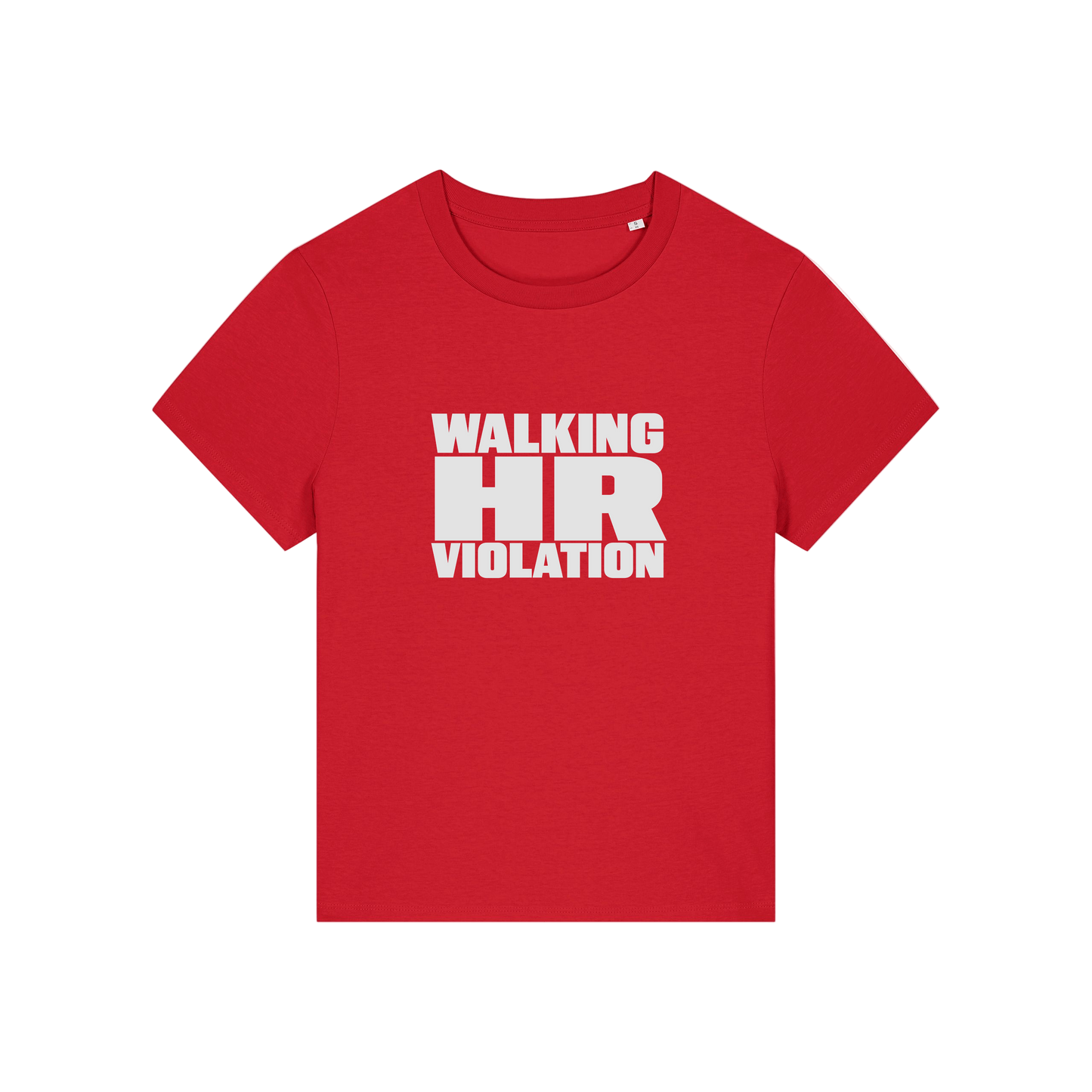 red funny slogan t-shirt that reads 'walking hr violation'