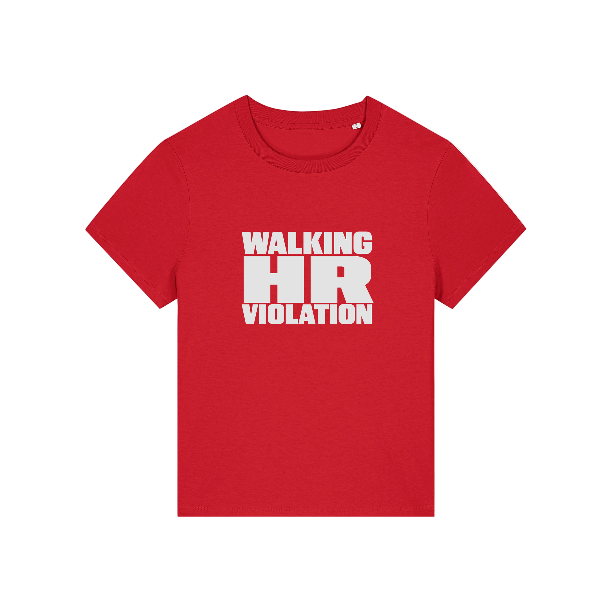 red funny slogan t-shirt that reads 'walking hr violation'