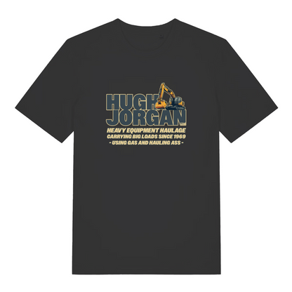 black funny offensive t-shirt with the graphic of a digger and the slogan 'hugh jorgan heavy equipment haulage carrying big loads since 1969 - using gas and hauling ass'