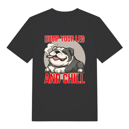 Black Hump Your Leg funny graphic t-shirt with cool smoking bulldog and bold red “HUMP YOUR LEG AND CHILL” slogan  