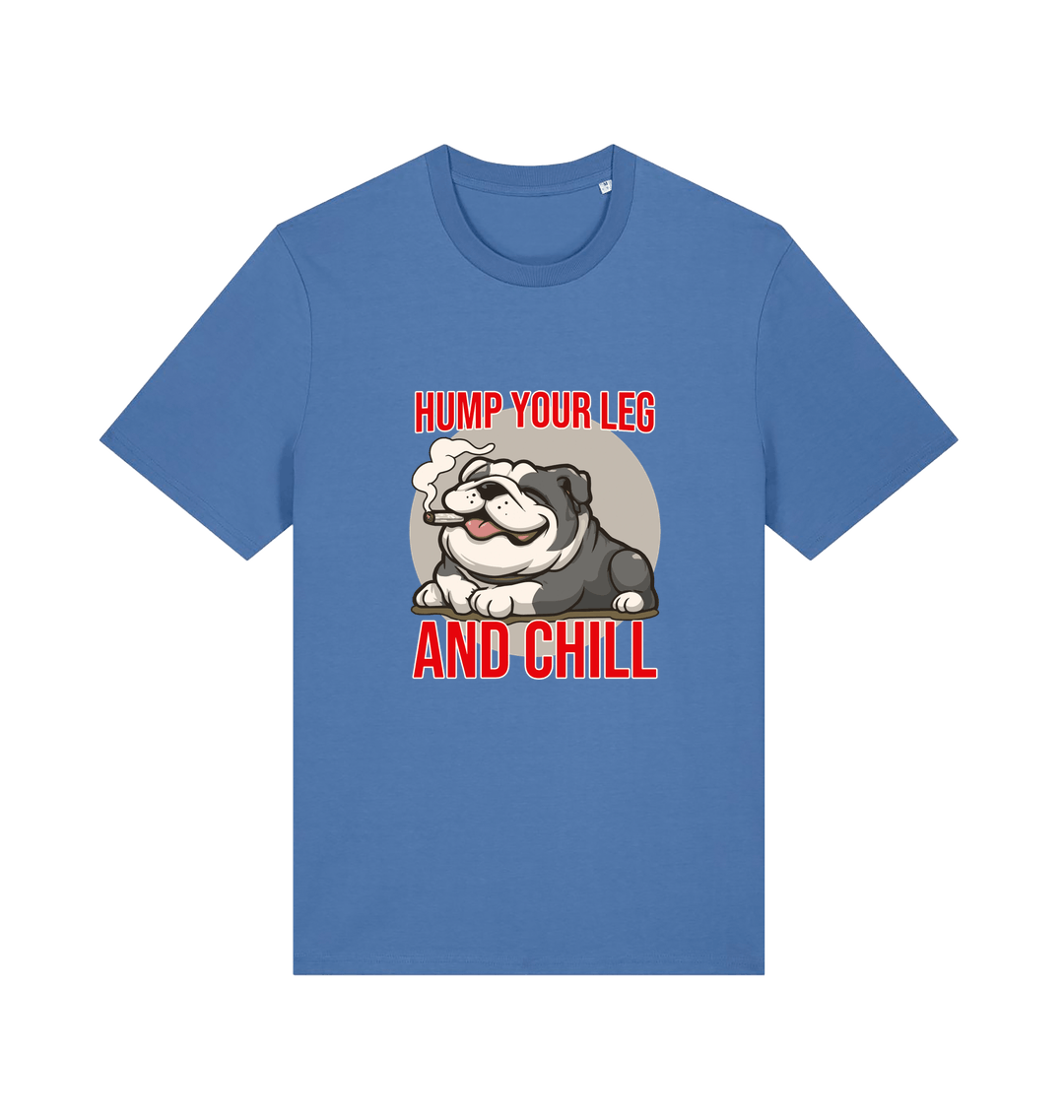 blue funny dog t-shirt with a graphic of a dog and the slogan 'Hump Your Leg and Chill' 