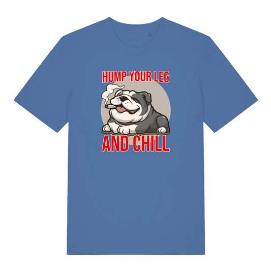 blue funny animal t-shirt with a bulldog graphic and text 'Hump Your Leg and Chill' 