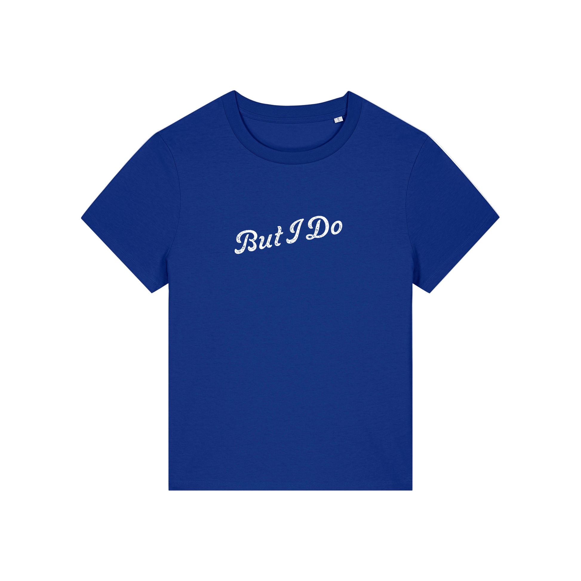 blue matching t-shirt with the slogan 'but i do'