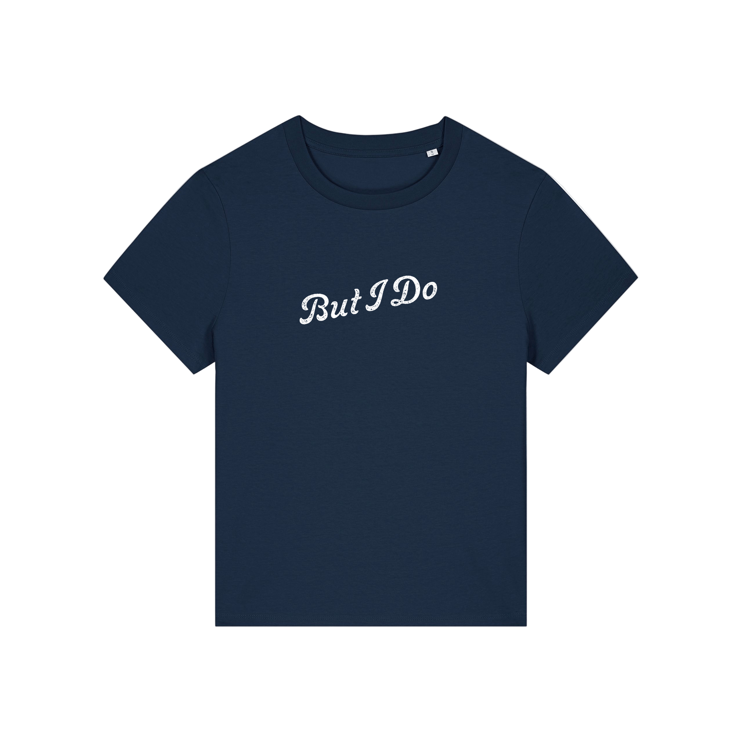 navy matching t-shirt with the slogan 'but i do'
