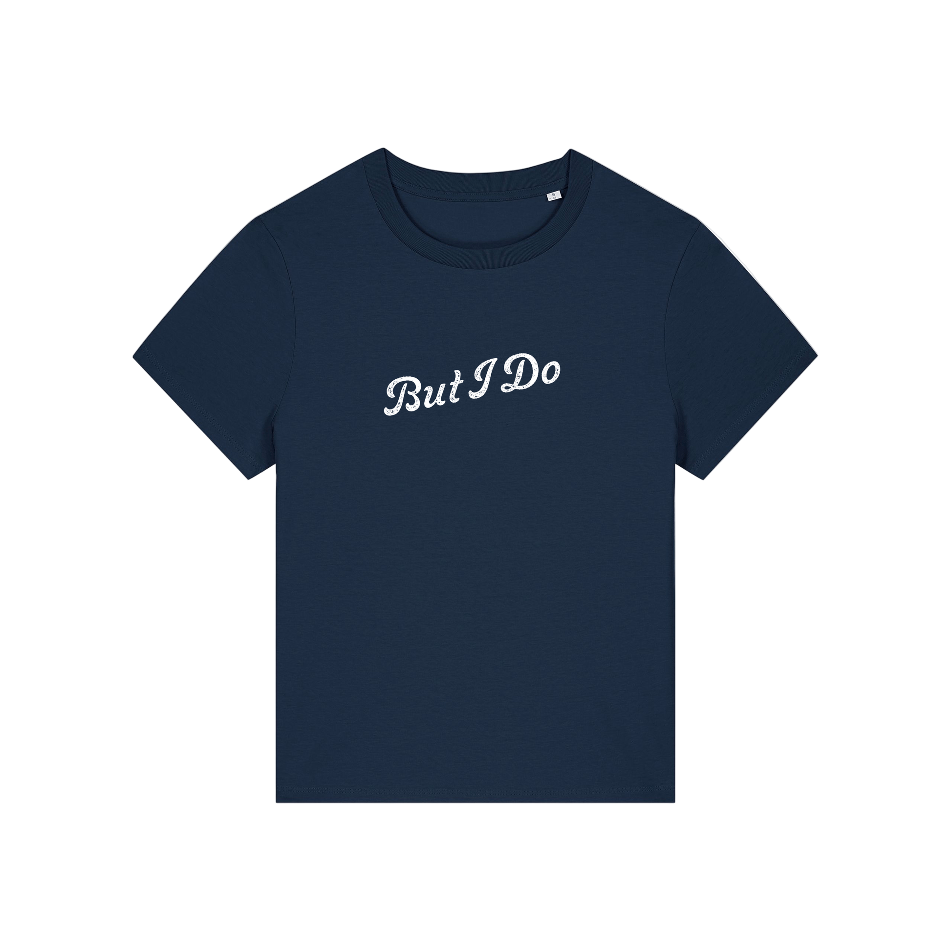 navy matching t-shirt with the slogan 'but i do'