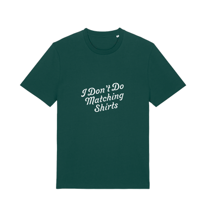 green matching t-shirt with the slogan 'i don't do matching shirts'