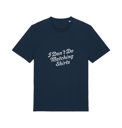 navy matching t-shirt with the slogan 'i don't do matching shirts'