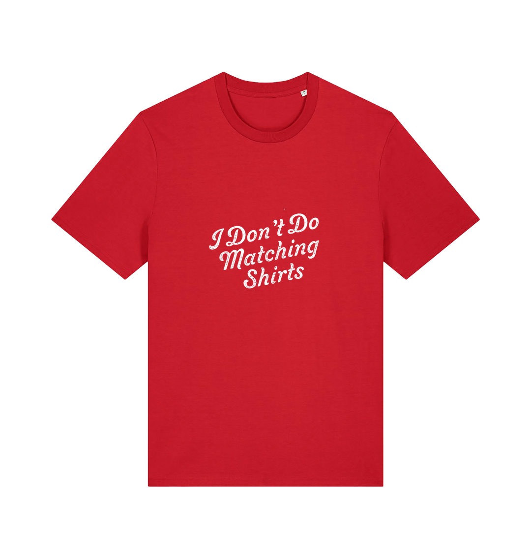 red matching t-shirt with the slogan 'i don't do matching shirts'