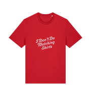 red matching t-shirt with the slogan 'i don't do matching shirts'