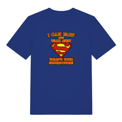 blue funny dad t-shirt with a superman logo and the slogan 'i can fart and walk away what's your superpower?'