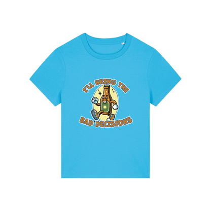 blue funny graphic t-shirt with a cartoon beer bottle and the slogan 'i'll bring the bad decisions'