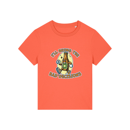 orange funny graphic t-shirt with a cartoon beer bottle and the slogan 'i'll bring the bad decisions'