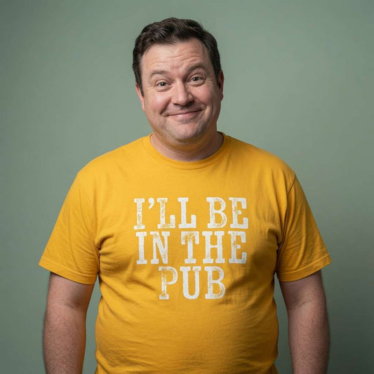Man with slight smile in yellow I’ll Be in the Pub t-shirt, mens ultimate dad gift slogan