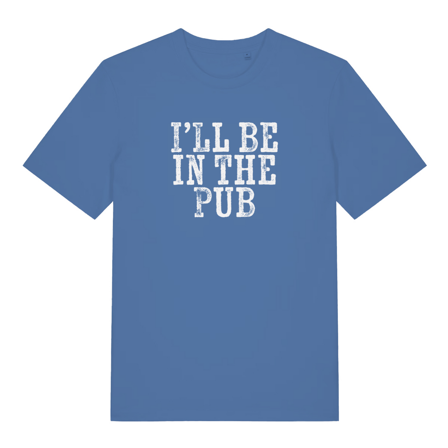 blue funny dad t-shirt with the text 'ill be in the pub'
