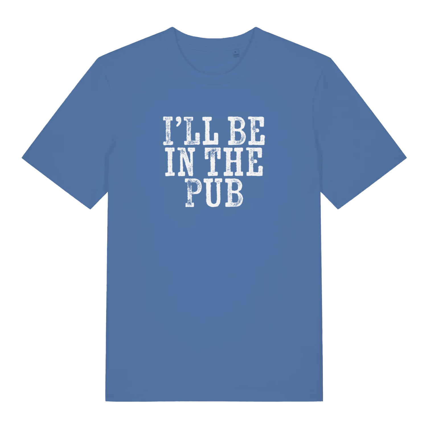 blue funny dad t-shirt with the text 'ill be in the pub'