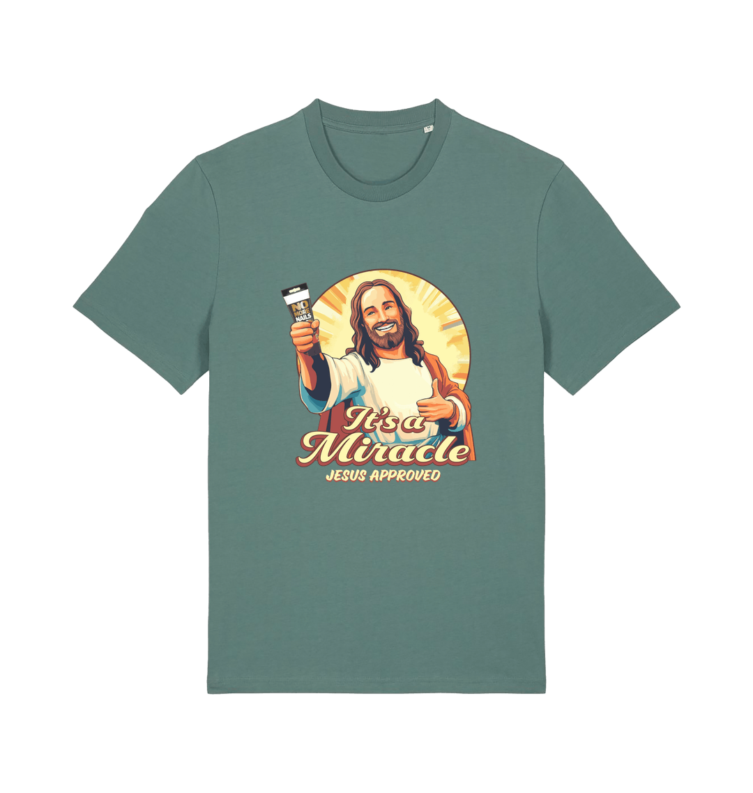 green funny jesus t-shirt with the graphic of jesus holding a tube of no more nails and the slogan 'it's a miracle jesus approved'