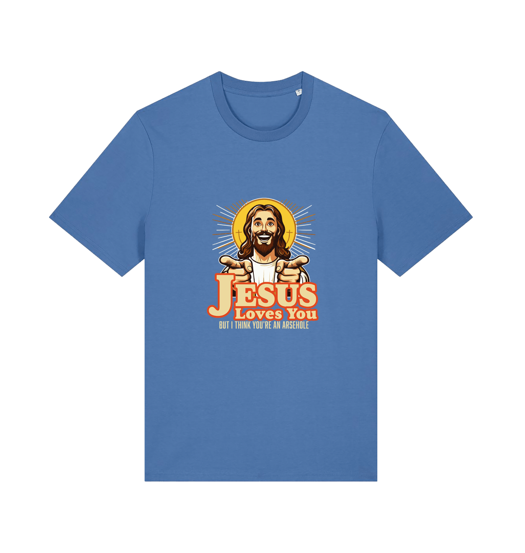 blue funny offensive t-shirt with the graphic of jesus pointing his fingers and the slogan 'jesus loves you but i think you're and arsehole'