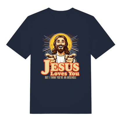 Navy women's Jesus Loves You funny graphic t-shirt featuring smiling pointing Jesus and rude “BUT I THINK YOU’RE AN ARSEHOLE” text  
