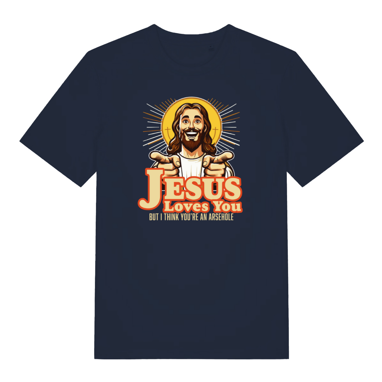 navy funny jesus t-shirt with the graphic of jesus smiling and pointing and the slogan 'jesus loves you but i think you're an arsehole'