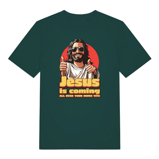 green funny jesus t-shirt with the graphic of jesus giving a thumbs up and the slogan 'jesus is coming all over your mums tits'